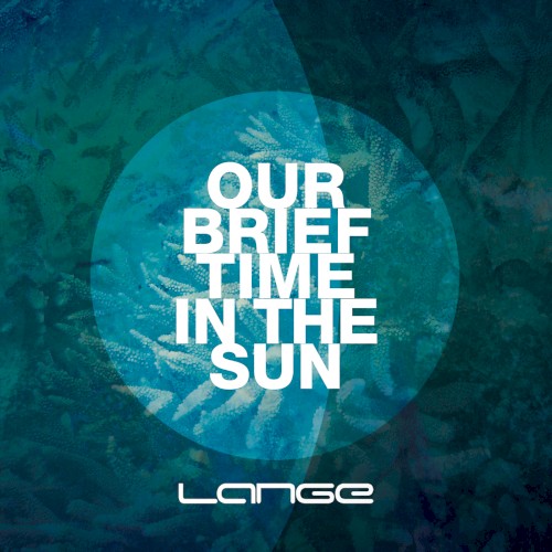 Our Brief Time in the Sun
