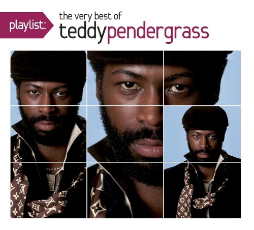 Playlist: The Very Best of Teddy Pendergrass