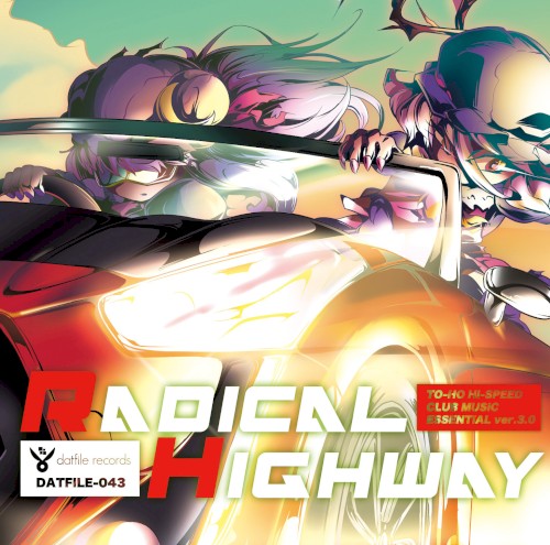 RADICAL HIGHWAY