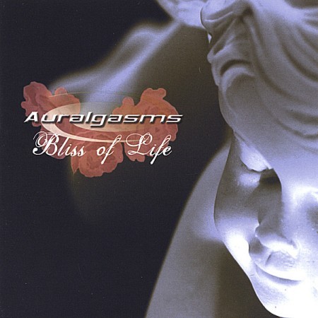 Auralgasms: Bliss of Life