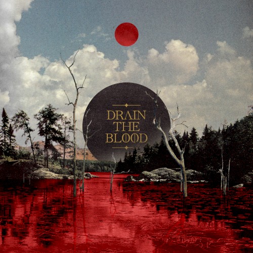 Drain the Blood