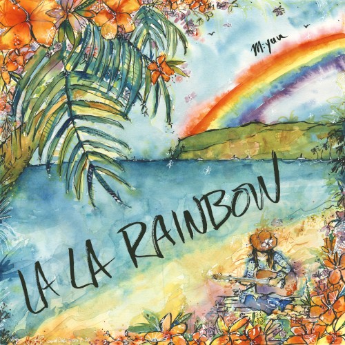 LA LA RAINBOW