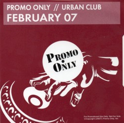 Promo Only: Urban Club, February 2007