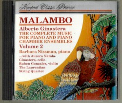 Malambo - The Complete Piano, Chamber Works And Piano Transcriptions, Volume 2