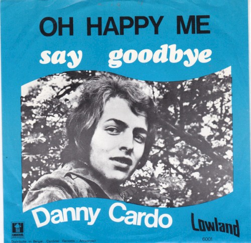 Oh Happy Me / Say Goodbye