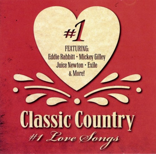 Classic Country #1 Love Songs