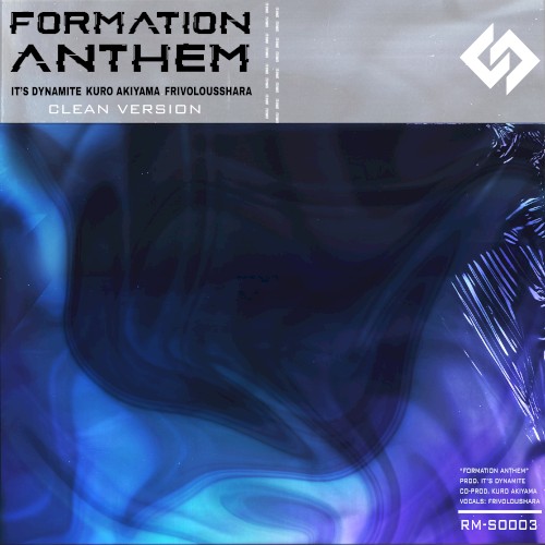 Formation Anthem (Clean Version)