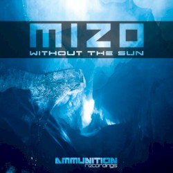 Without the Sun