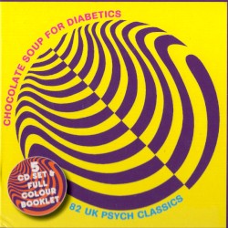 Chocolate Soup for Diabetics: 82 UK Psych Classics