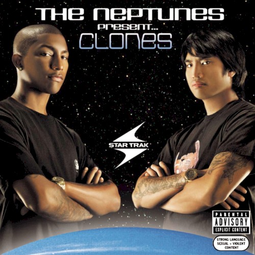 The Neptunes Present… Clones