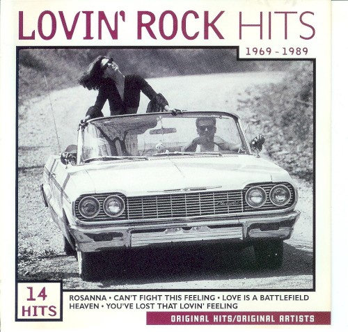 Lovin’ Rock Hits: 1969 - 1989