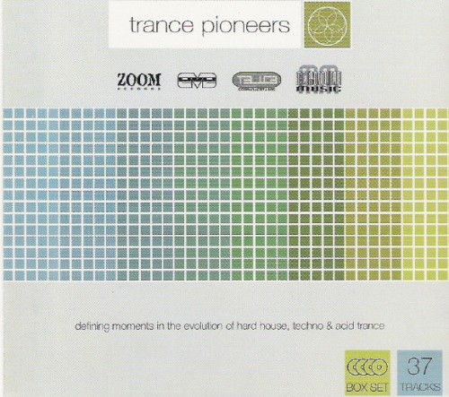 Trance Pioneers