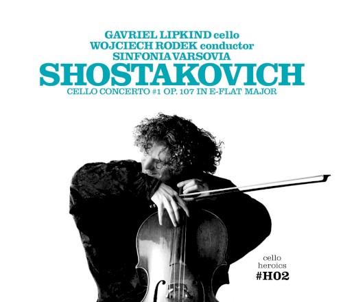 Shostakovich: Cello Concerto #1 op. 107 in E-Flat Major