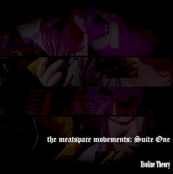the meatspace movements: Suite One