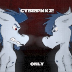 Only