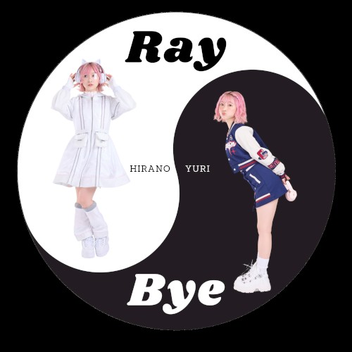 Ray / Bye