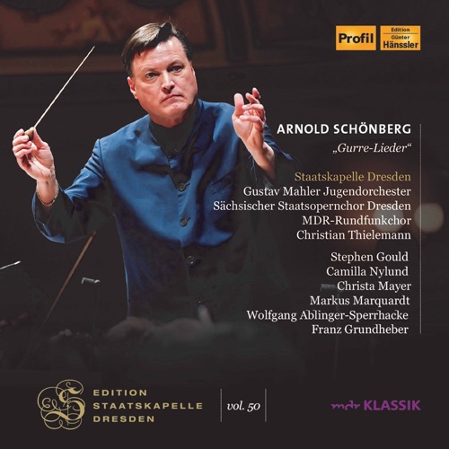 Schoenberg: Gurre‐Lieder (Live at Semperoper, Dresden)