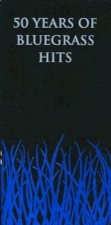 50 Years of Bluegrass Hits