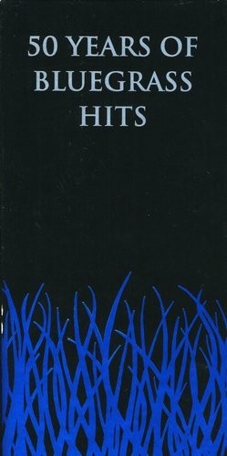 50 Years of Bluegrass Hits