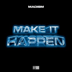 Make It Happen