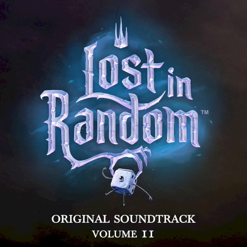Lost in Random, Vol. 2 (Original Game Soundtrack)