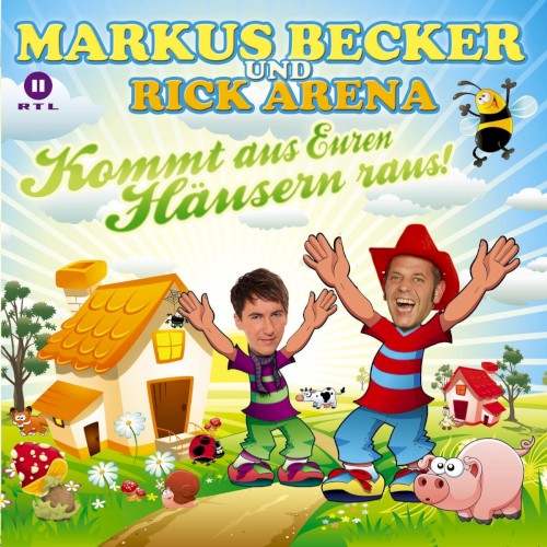 Kommt aus euren Häusern raus