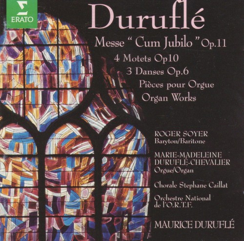 Messe "Cum Jubilo" / 4 Motets / 3 Danses / Organ works