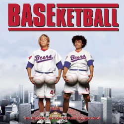 BASEketball: The Original Motion Picture Soundtrack