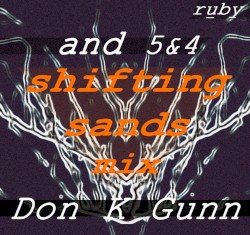 And 5&4 (Shifting Sands mix by Don K Gunn)
