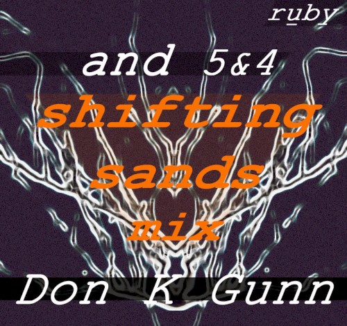And 5&4 (Shifting Sands mix by Don K Gunn)