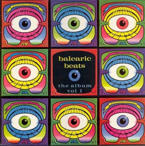 Balearic Beats, Volume 1: The Album