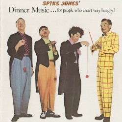 Dinner Music… for People Who Aren’t Very Hungry!