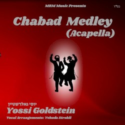 Chabad Medley (Acapella)