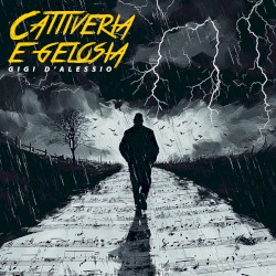Cattiveria e gelosia