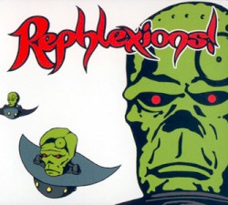 Rephlexions! An Album of Braindance!