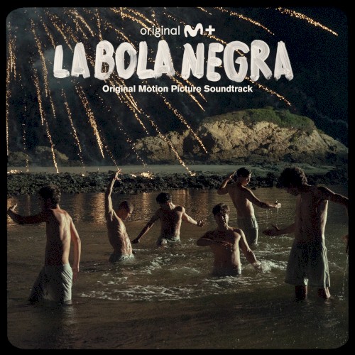 La Bola Negra: Original Motion Picture Soundtrack
