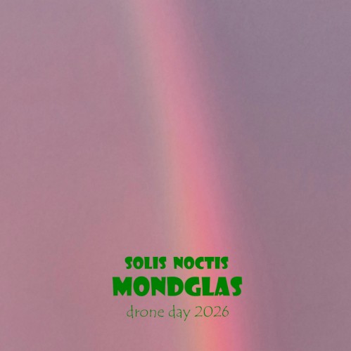 Mondglas (drone day 2026)
