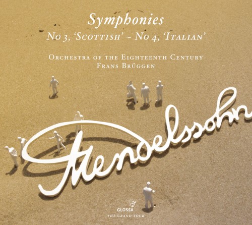 Symphonies: No 3, "Scottish" - Symphony No 4, "Italian"