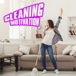 Cleaning Motivation