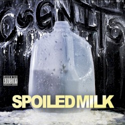 Spoiled Milk