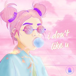 i don’t like you