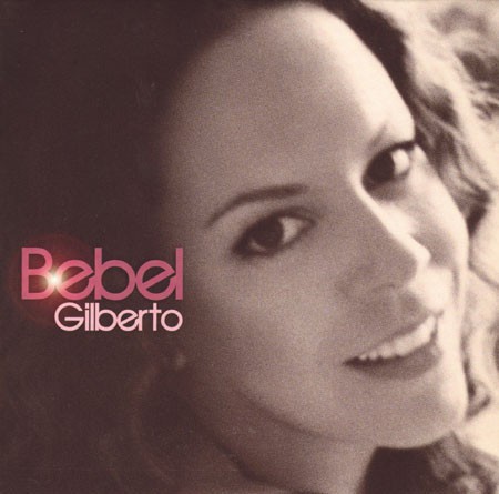 Bebel Gilberto