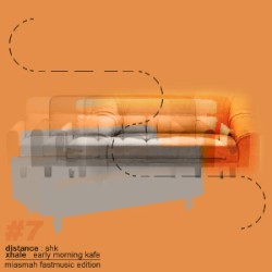 Shk / Early Morning Kafe