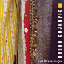East of Montenegro