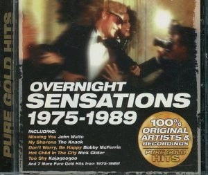 Overnight Sensations 1975-1989