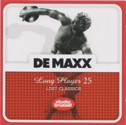 De Maxx Long Player 25: Lost Classics