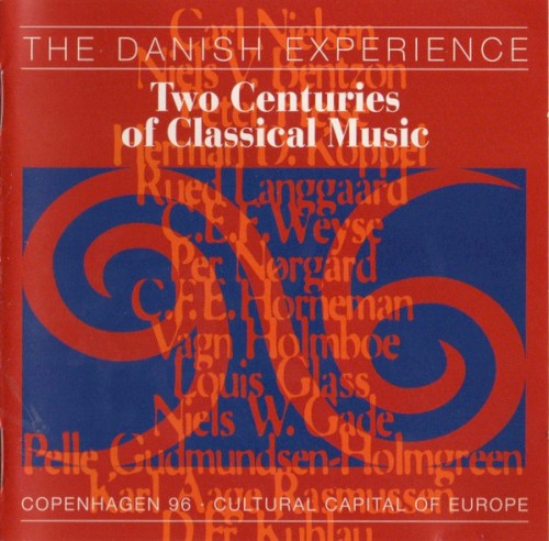 The Danish Experience: Two Centuries of Classical Music