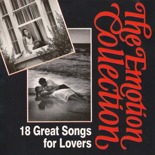 The Emotion Collection: 18 Great Songs for Lovers