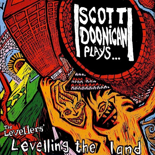 Scott Doonican Plays 'Levelling the Land'