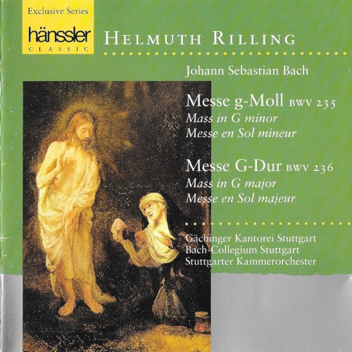 Messe g-Moll BWV 235 / Messe G-Dur BWV 236